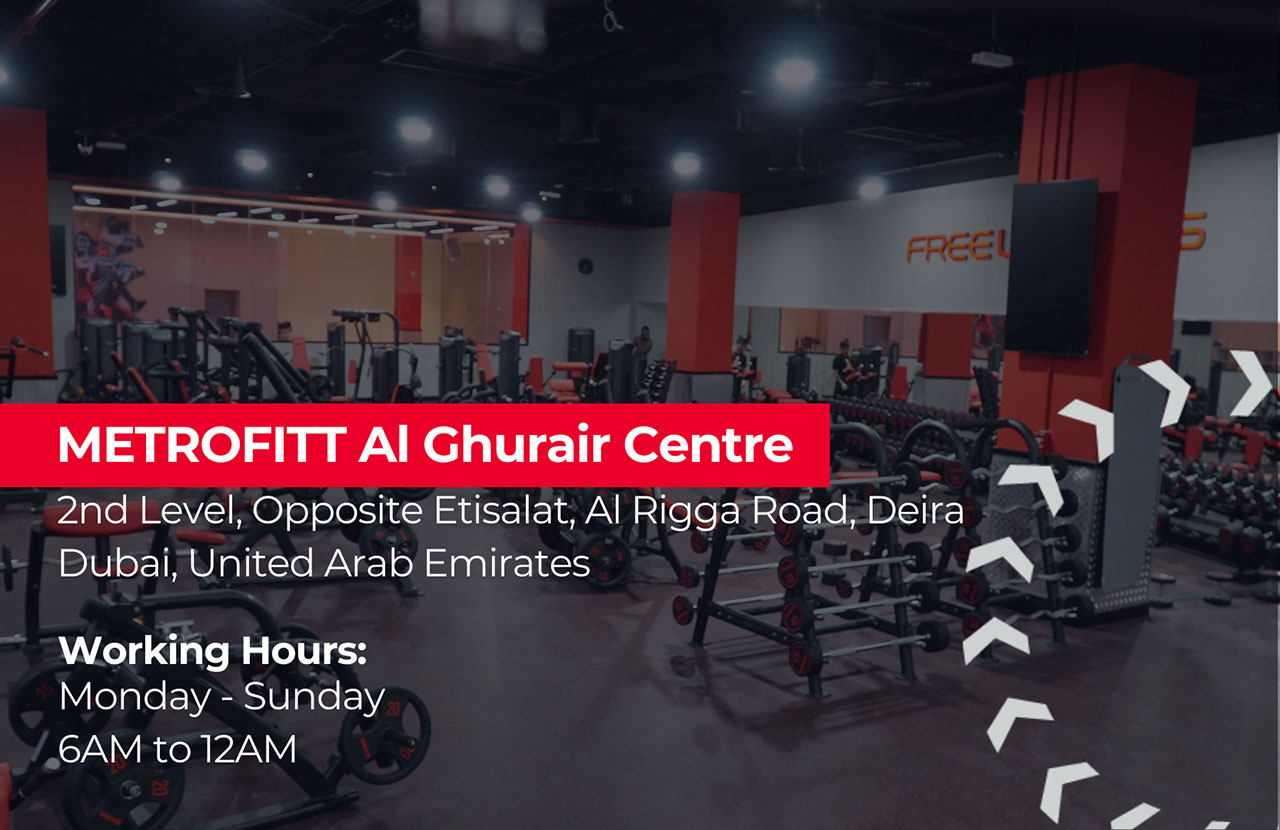 METROFITT Al Ghurair Center